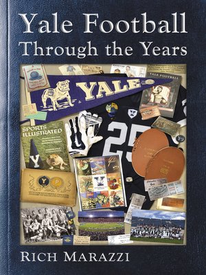 cover image of Yale Football Through the Years